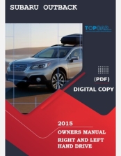 SUBARU OUTBACK 2015 OWNERS MANUAL RHD AND LHD